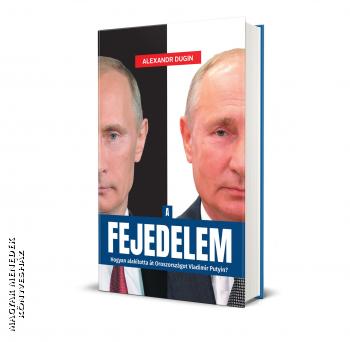 Alexander Dugin - A Fejedelem