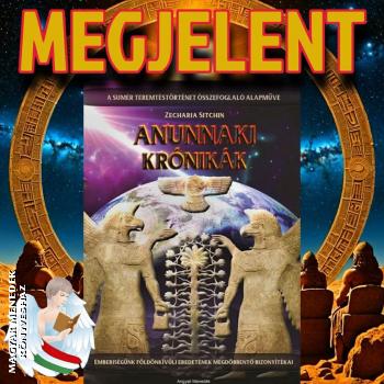 Zecharia Sitchin - Anunnaki Kr�nik�k