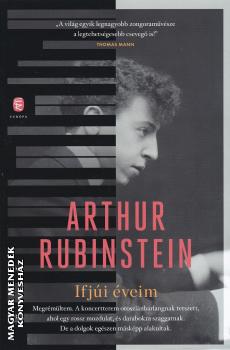 Arthur Rubinstein - Ifjúi éveim