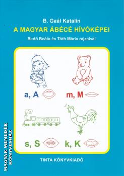 B. Ga�l Katalin - A magyar �b�c� h�v�k�pei