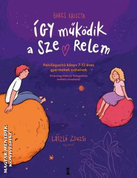 Barcs Kriszta - �gy m�k�dik a szerelem