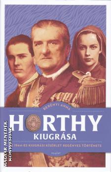 Bernyi Anna - Horthy kiugrsa