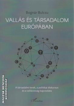 Bogn�r Bulcsu - Vall�s �s t�rsadalom Eur�p�ban