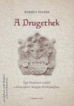 Borbly Zoltn - A Drugethek