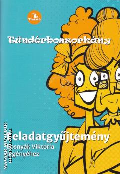 Bosnyák Viktória - Tündérboszorkány - Feladatgyűjtemény
