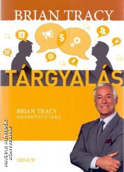 Brian Tracy - Tárgyalás
