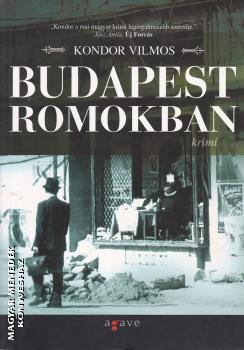 Kondor Vilmos - Budapest romokban ANTIKVR