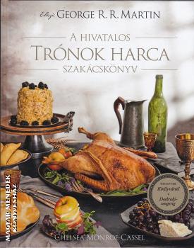 Chelsea Monroe-Cassel - A hivatalos Trnok harca szakcsknyv
