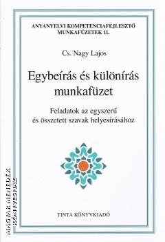 Cs. Nagy Lajos - Egybers s klnrs munkafzet