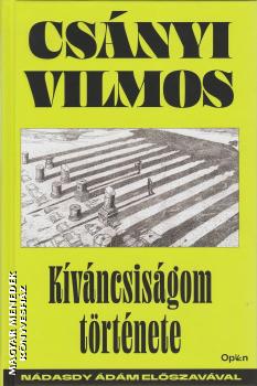 Csányi Vilmos - Kíváncsiságom története