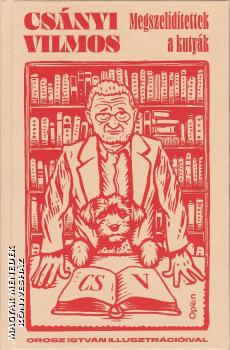 Cs�nyi Vilmos - Megszel�d�tettek a kuty�k