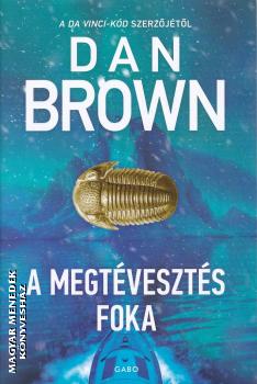 Dan Brown - A megt�veszt�s foka