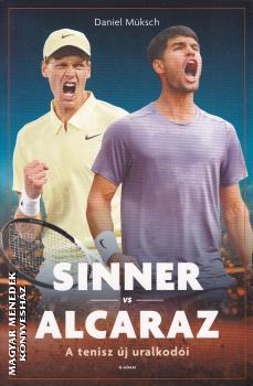 Daniel M�ksch - Sinner vs Alcaraz