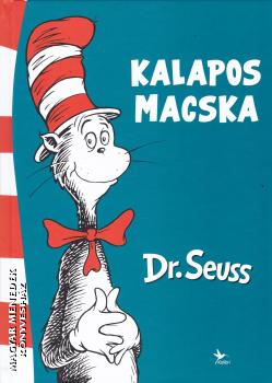 Dr. Seuss - Kalapos Macska