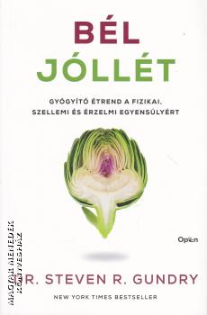 Dr. Steven R. Gundry - B�l j�ll�t