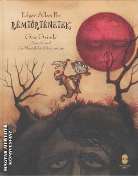 Edgar Allan Poe - Rémtörténetek