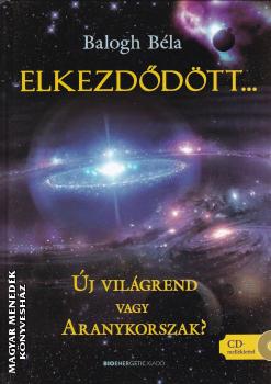 Balogh Béla - Elkezdődött ANTIKVÁR