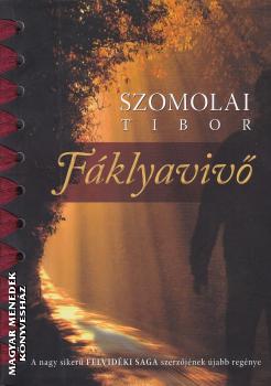Szomolai Tibor - Fákylavivő