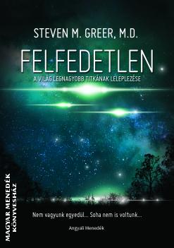 Steven M. Greer - Felfedetlen - ANTIKVR