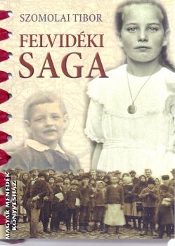 Szomolai Tibor - Felvidéki saga