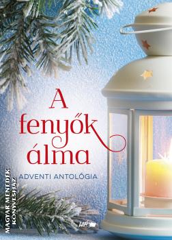  - A fenyk lma - Adventi antolgia