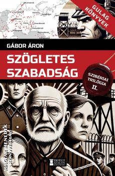 Gábor Áron - Szögletes szabadság