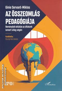 Ginie Servant-Miklos - Az összeomlás pedagógiája