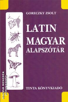 Goreczky Zsolt - Latin-Magyar alapszótár