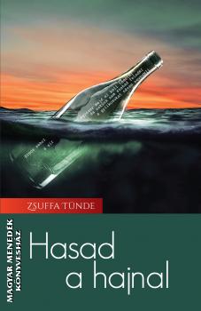 Zsuffa Tnde - Hasad a hajnal