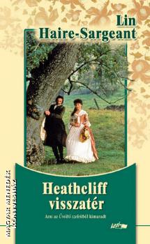 Lin Haire Sargeant - Heathcliff visszatr