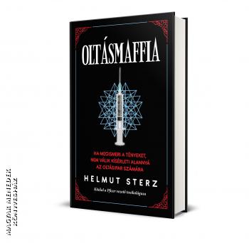 Helmut Sterz - Olt�smaffia