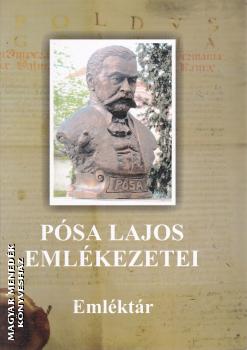 Homoly Erzsbet (szerk.) - Psa Lajos emlkezetei