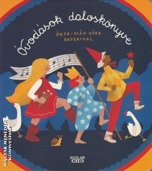 Szerk.: Illés Andrea - Óvodások daloskönyve