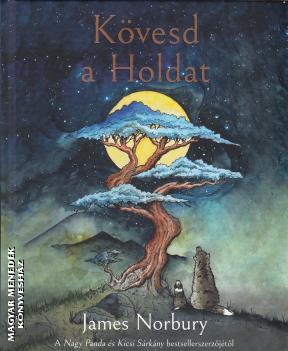 James Norbury - K�vesd a Holdat