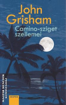 John Grisham - Camino-sziget szellemei