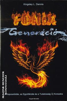 Kingsley L. Dennis - F�nix Gener�ci� ANTIKV�R