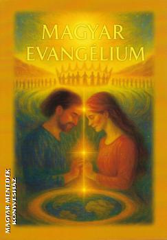 Kir�ly Andr�s - Magyar Evang�lium
