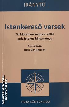 Kiss Bernadett - Istenkeres versek