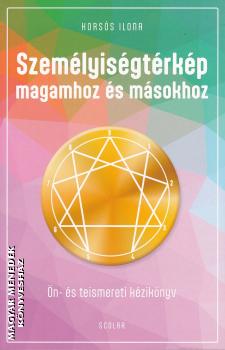 Korsós Ilona - Személyiségtérkép magamhoz és másokhoz