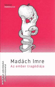 Madách Imre - Az ember tragédiája