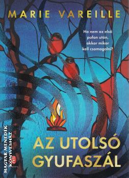 Marie Vareille - Az utolsó gyufaszál