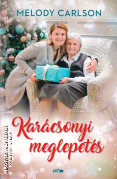 Melody Carlson - Karcsonyi meglepets