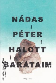 Ndas Pter - Halott bartaim