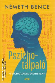 Németh Bence - Pszichotalpaló