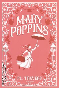 P.L. Travers - Mary Poppins