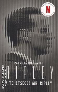 Patricia Highsmith - A tehetséges Mr. Ripley