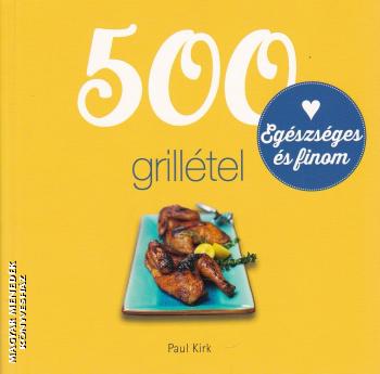 Paul Kirk - 500 grillétel