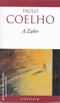 Paulo Coelho - A Zahr - 2016-os kiads