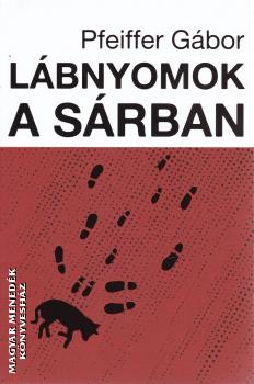 Pfeiffer Gbor - Lbnyomok a srban