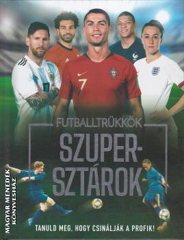 Rob Colson - Futballtrükkök, szupersztárok